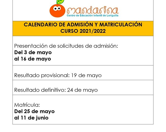 CALENDARIO DE ADMISIÓN Y MATRICULACIÓN escuela mandarina
